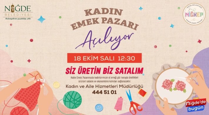 Kadın Emek Pazarı, 18 Ekim Salı günü kapılarını açıyor…