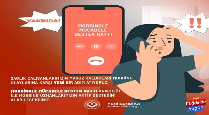 Mobbingle mücadele destek hattı açıldı