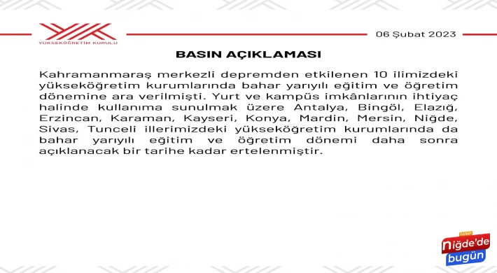 İçinde Niğde'nin de bulunduğu 12 ilde daha yükseköğretime ara verildi