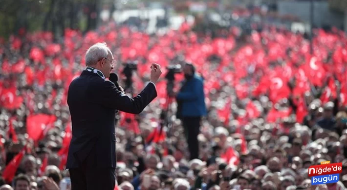 Kılıçdaroğlu 4 Mayıs'ta Niğde'de Miting Yapacak