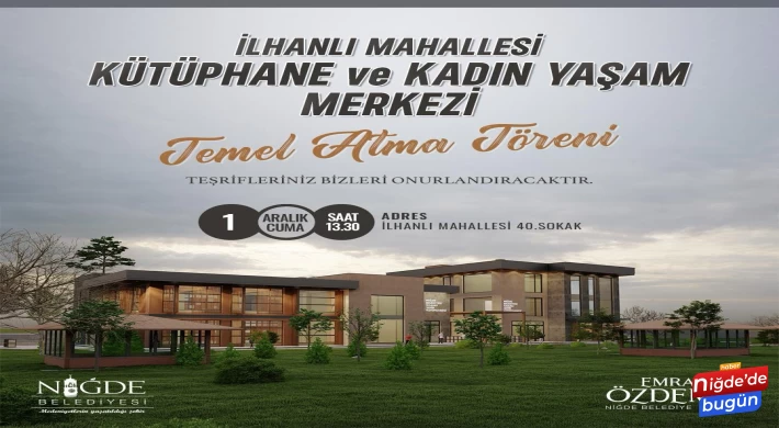 İlhanlı Mahallesi’ne Gençlik Ve Kadın Yaşam Merkezi