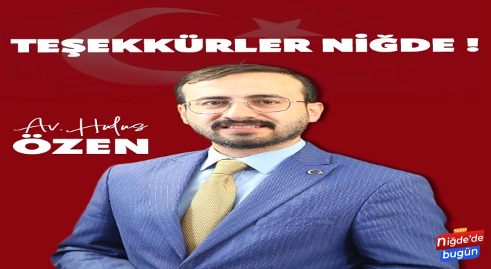 Hulus Özen’den Niğdelilere Teşekkür