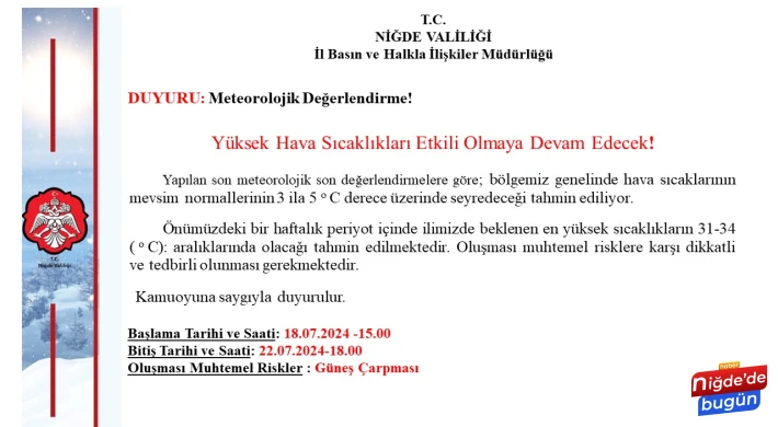 Niğde Valiliği yüksek hava sıcaklıklarına karşı uyardı