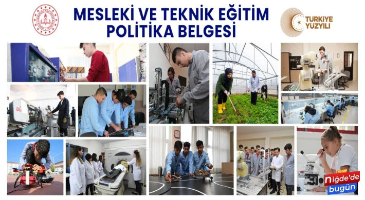 "Mesleki Ve Teknik Eğitim Politika Belgesi" Yayımlandı