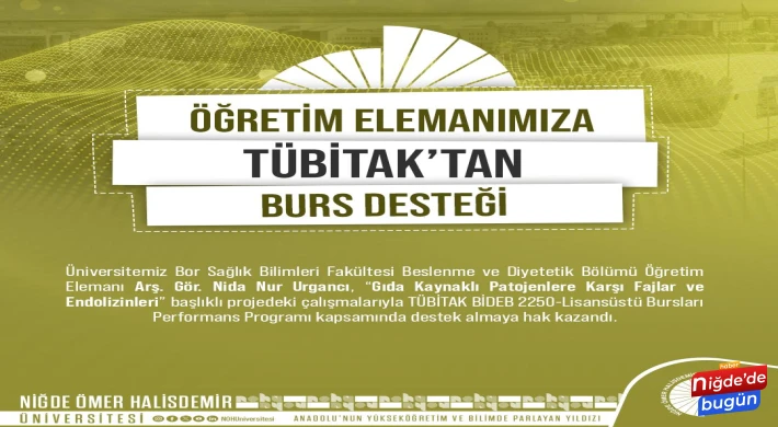 NÖHÜ Öğretim Elemanına TÜBİTAK’tan Burs Desteği