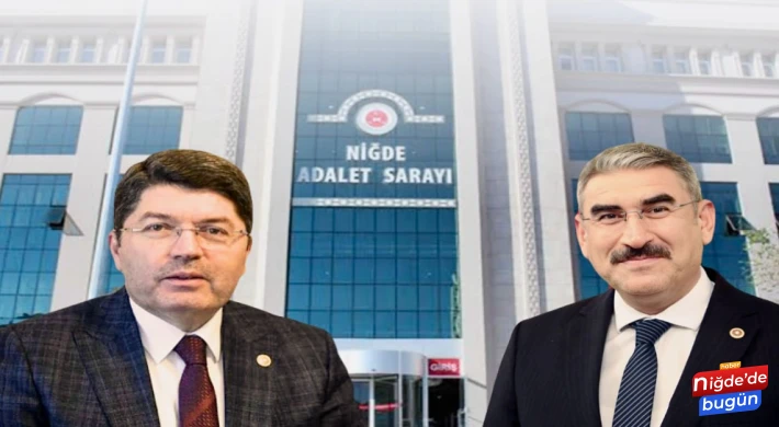 Niğde’ye İdare Mahkemesi Kuruluyor