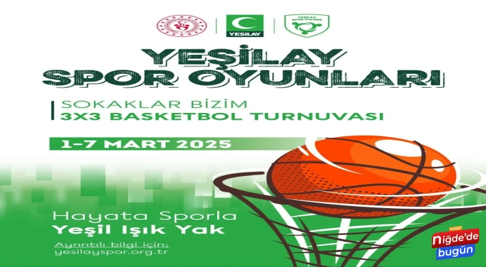 Yeşilay Spor Oyunları 3x3 Basketbol Turnuvası Başlıyor