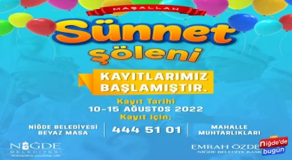 Niğde Belediyesi SÜNNET ŞÖLENİ için kayıtlar başladı