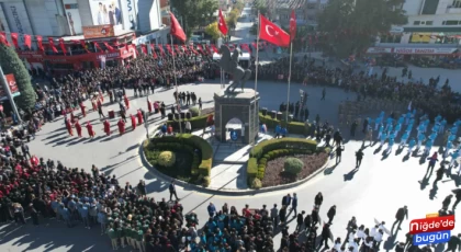 Niğde’de Cumhuriyet Bayramı Coşkuyla kutlandı