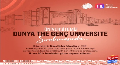 Niğde Ömer Halisdemir Üniversitesi Uluslararası Sıralamalarda Bir Önemli Başarı Daha Elde Etti