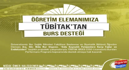 NÖHÜ Öğretim Elemanına TÜBİTAK’tan Burs Desteği