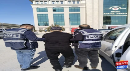 Niğde’de hakkında 45 suç dosyası bulunan ve 67 yıl 8 ay 2 gün kesinleşmiş hapis cezası olan şahıs operasyonla yakalandı.